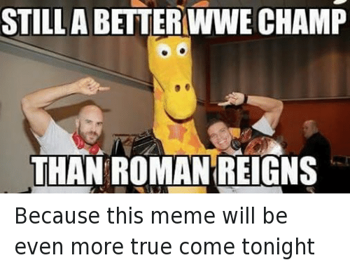 Roman Reigns Memes