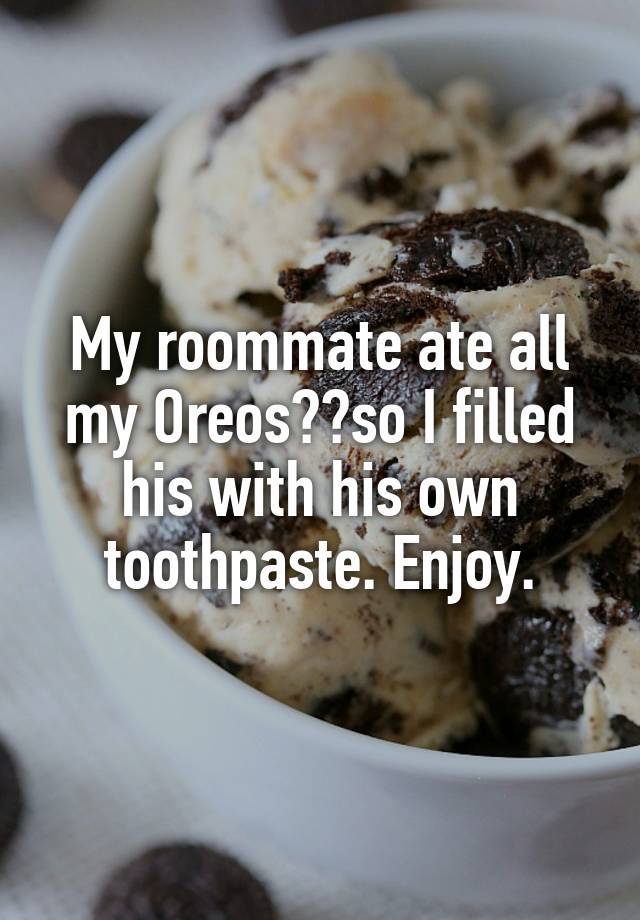 crazy roommate confessions